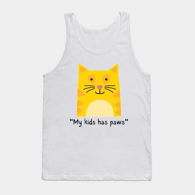 MY KIDS HAS PAWS/ Cute Kitty Cat Tank Top by Rightshirt